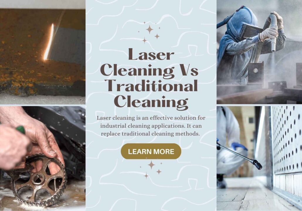 laser cleaning vs traditional cleaning